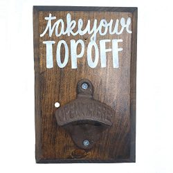 Beer Bottle Opener “Take Your Top Off” Wall mounted pop top by The Falling Tree Funn ...