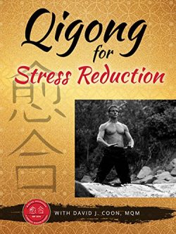 Qigong For Stress Reduction