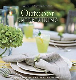 Williams-Sonoma Entertaining: Outdoor (Williams-Sonoma Entertaining Series)