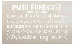 Patio Forecast – Sunny with a Chance of Visitors Stencil by StudioR12 | Reusable Mylar Tem ...
