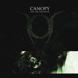 Canopy – Will And Perception