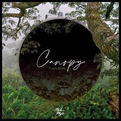 Canopy (feat. Jon Keith)